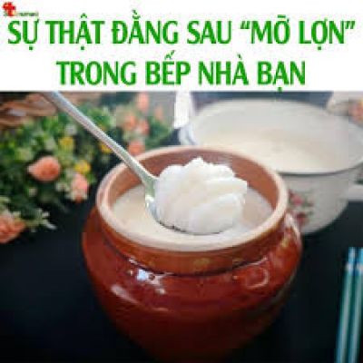 3 cách dùng mỡ lợn hiệu quả, ai được ăn nhiều nhất?